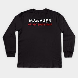 Manager of My Emotions | Black Kids Long Sleeve T-Shirt